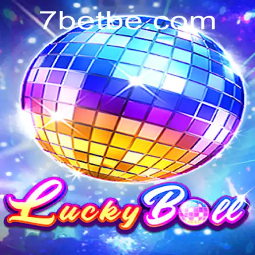 Experience the Excitement of LuckyBall: The Ultimate 7Bet Game