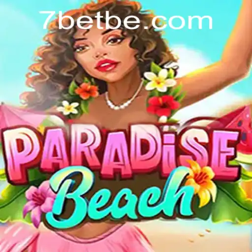 Exploring ParadiseBeach: A Dive into the 7Bet Gaming Experience